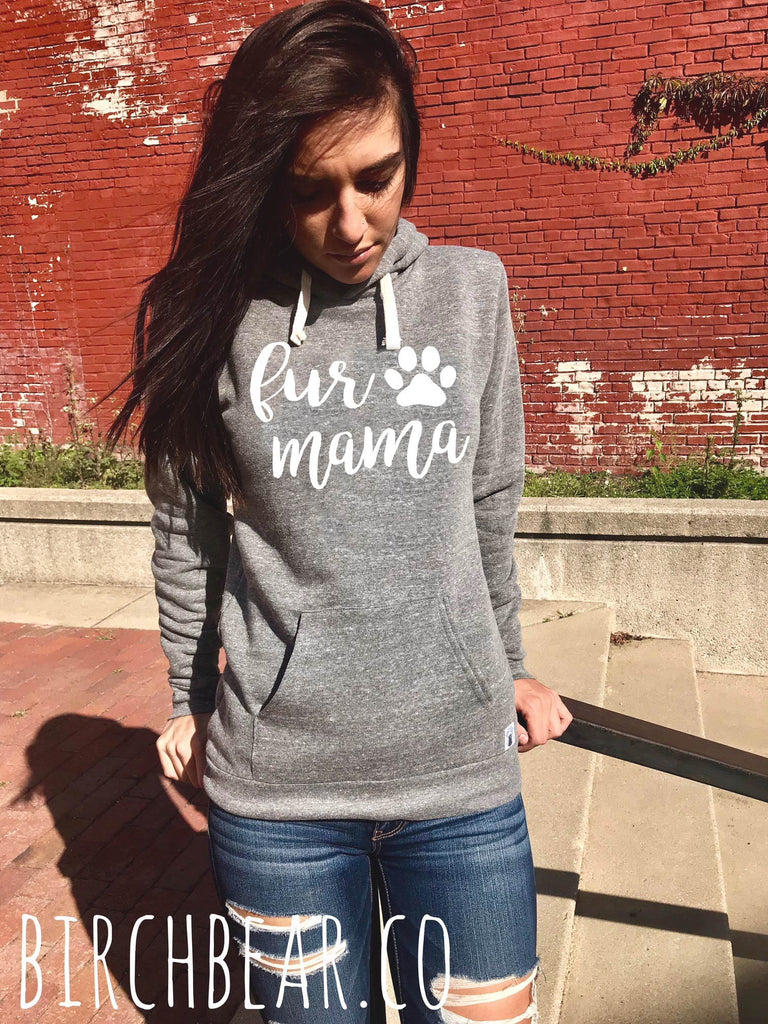 Fur Mama Hoodie freeshipping - BirchBearCo